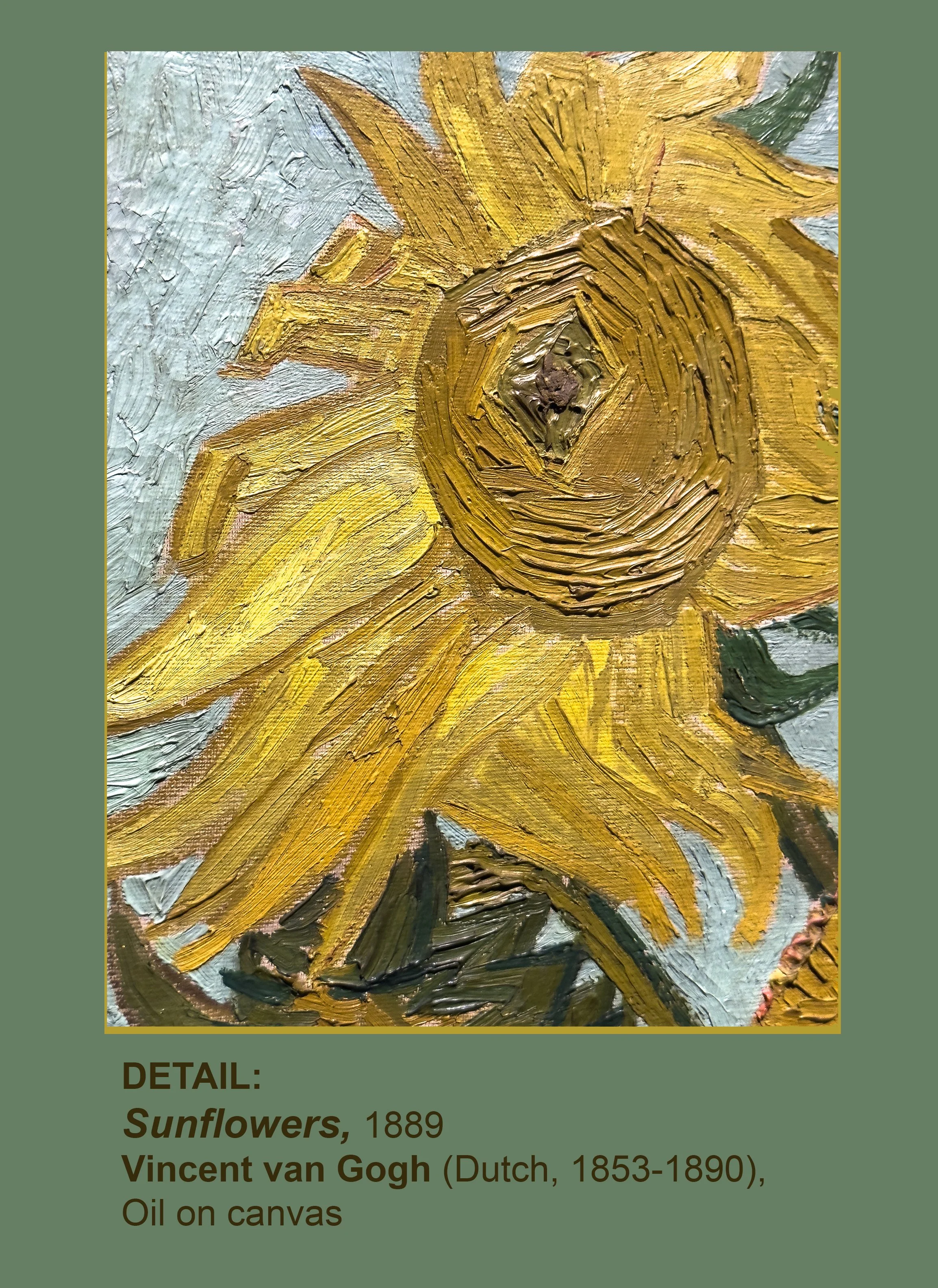 IMG_5453_W_DETAIL_Sunflowers-1889_Vincent van Gogh REV_W.jpg