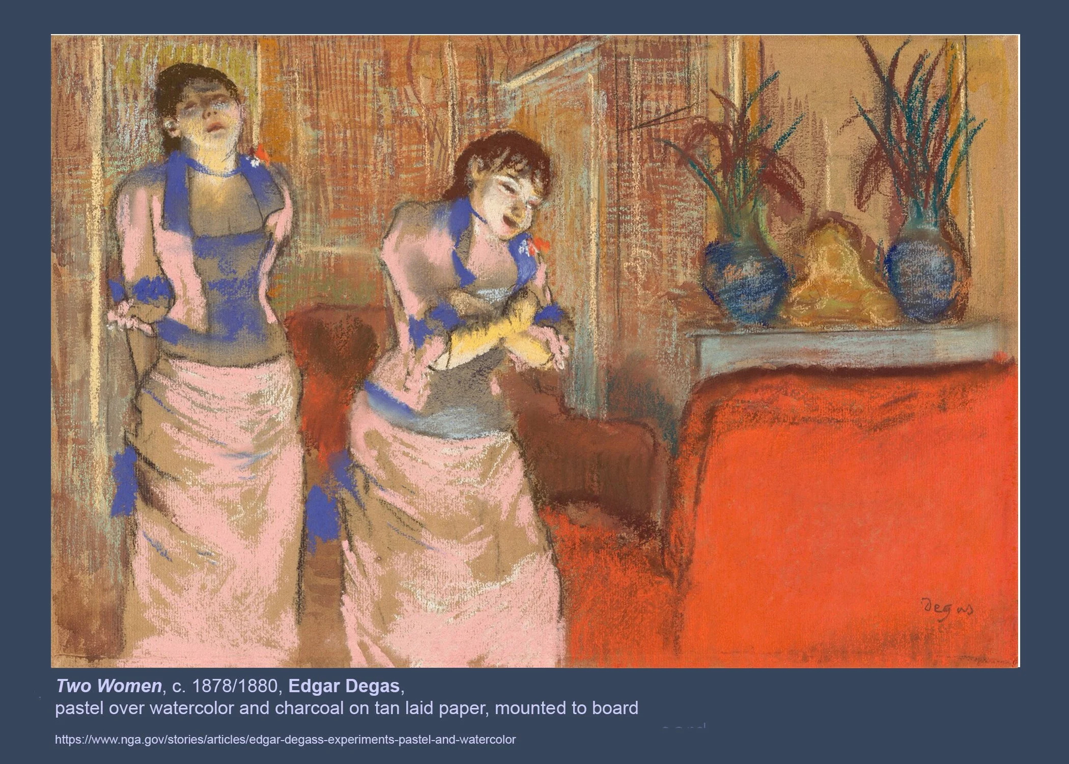 W_Two Women_1878-80_Degas_pastel_W_FIN.jpg