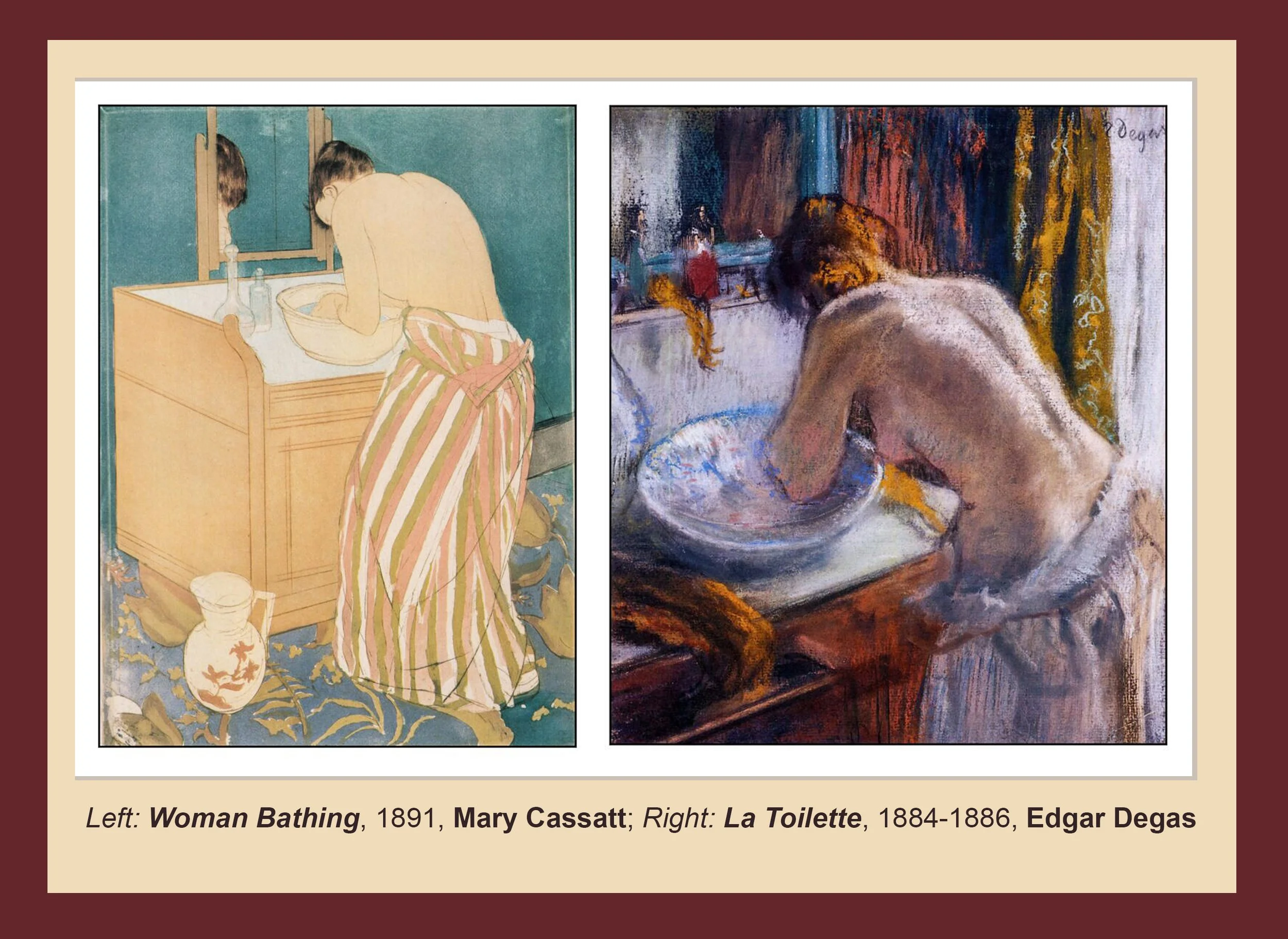 W-Woman Bathing-1891-Cassatt and-La Toilette-Degas-1884 .jpg