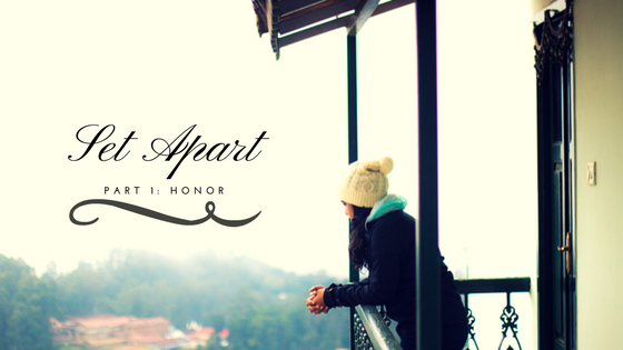 Set Apart: Honor by Candace Lostroh