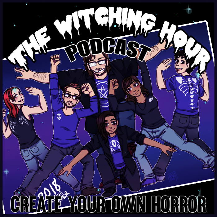 The Witching Hour Podcast Creative Horror