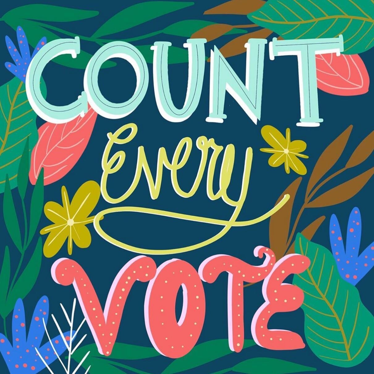 #COUNTEVERYVOTE ✊🏽❤️. How we all doing rn? 💕✨ Hang in there and remember to BREATHE 🌺. Artwork by @queenbemonyei 🦋. #election2020