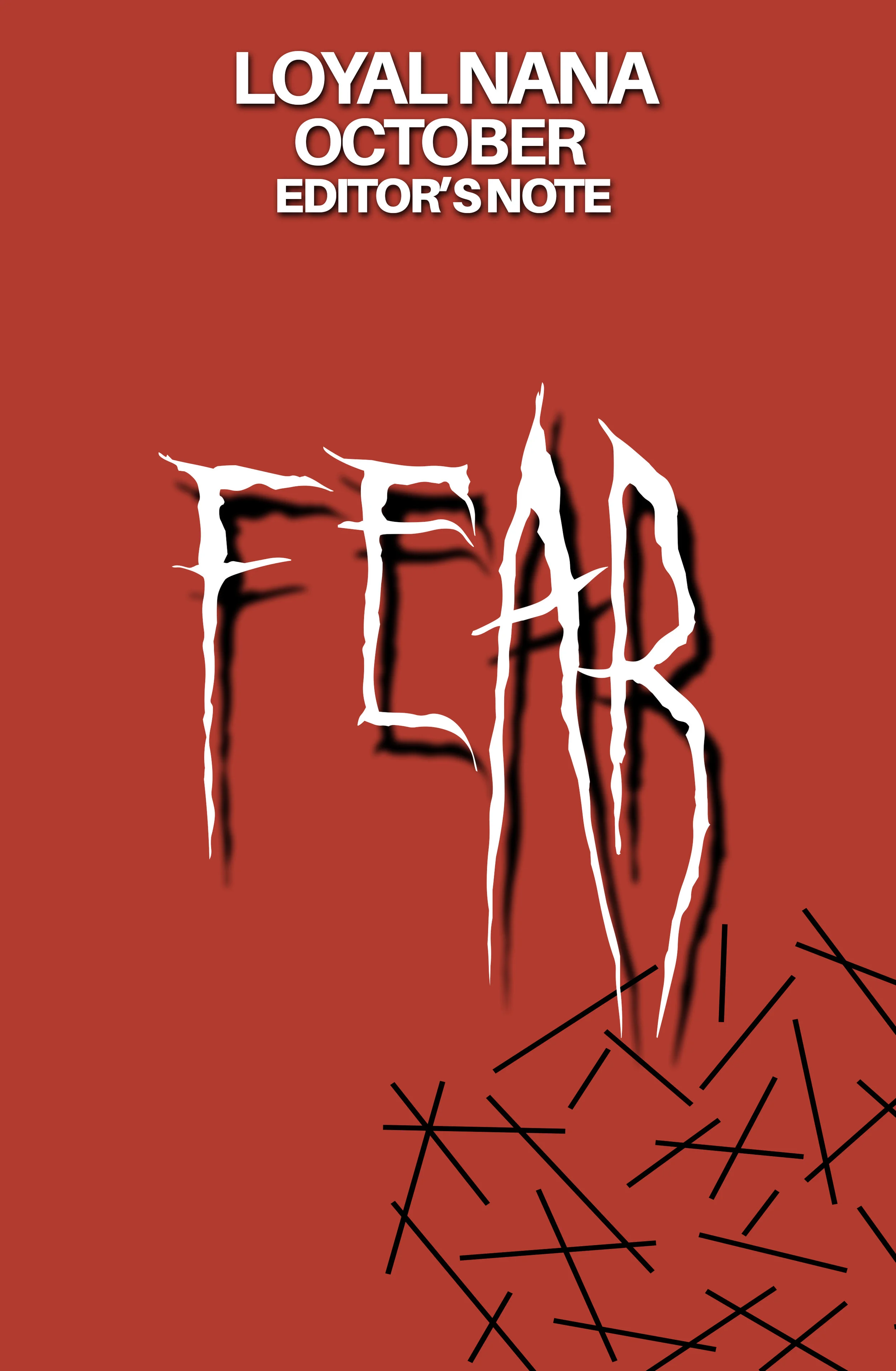 FEAR OF THE GOOD KIND