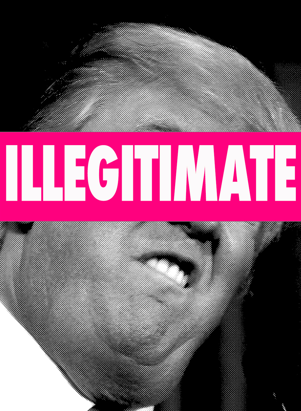 ILLEGITIMATE.jpg