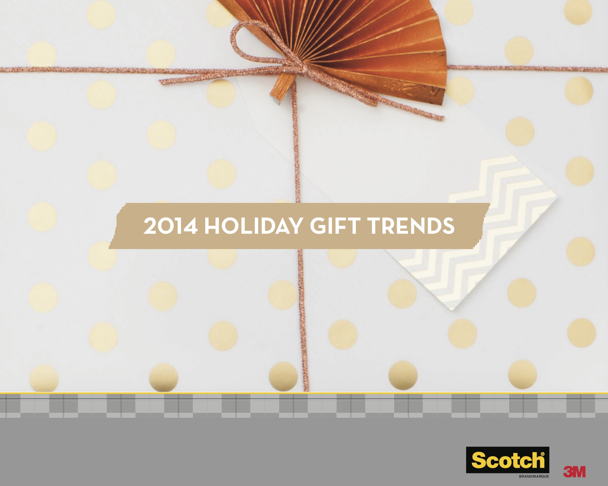 Scotch Brand Canada 2014 Holiday Gift Trends
