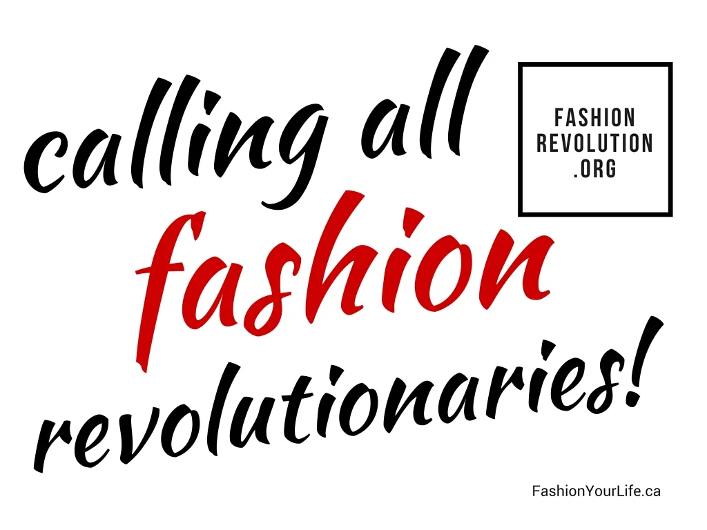 It's a Fashion Revolution...