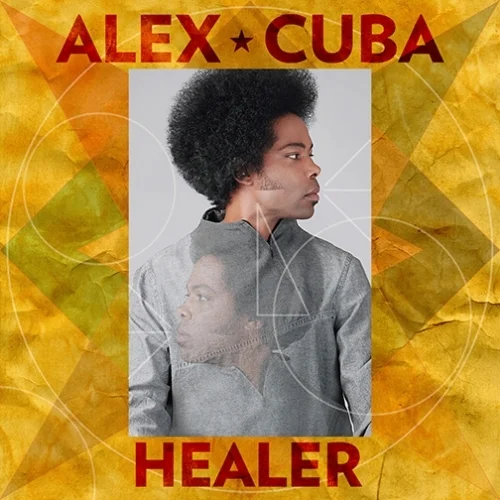 Alex Cuba "Healer"
