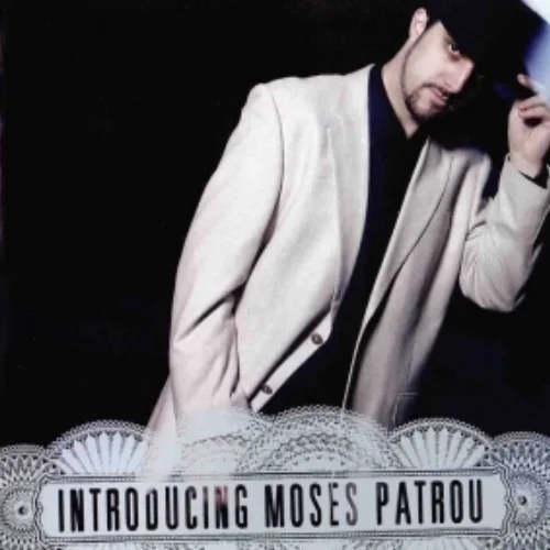 Moses Patrou "Introducing"