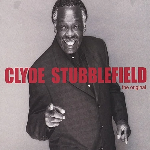 Clyde Stubblefield "The Original"