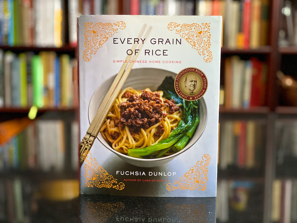 Cookbooks We Love Exploring Chinese cooking? ‘Every Grain of Rice’ is