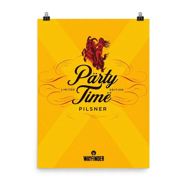 Party Time Pils Poster