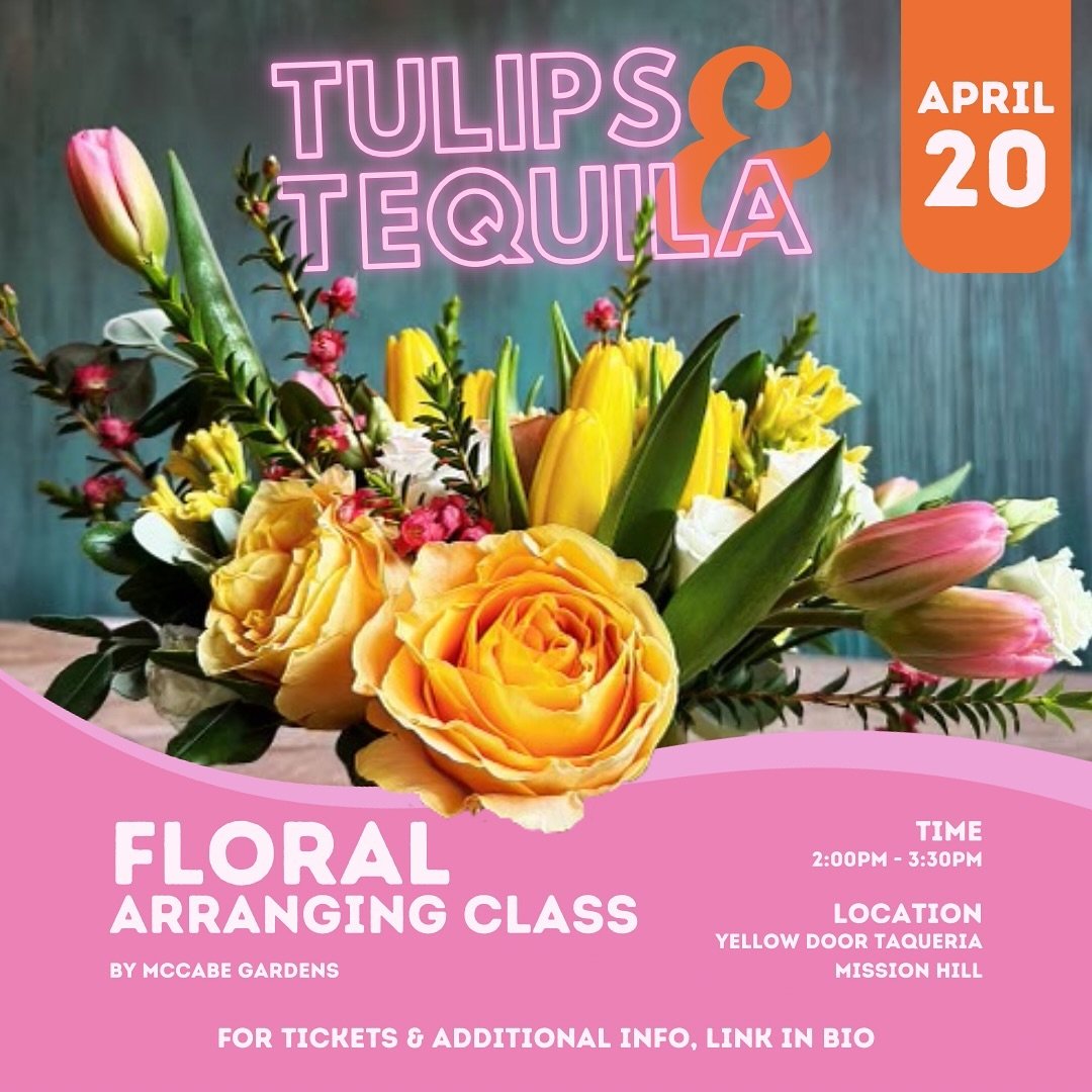 Only a few days left to get tickets to our Tulips &amp; Tequila Floral arranging class! Come celebrate with the best that spring has to offer and enjoy sipping on a margarita or two. So grab some friends and reserve your spots today. Link in bio to b