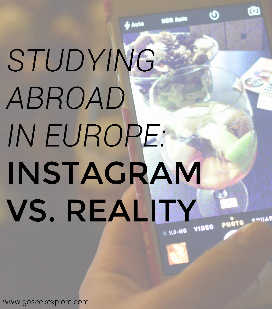 Studying Abroad in Europe: Instagram vs. Reality