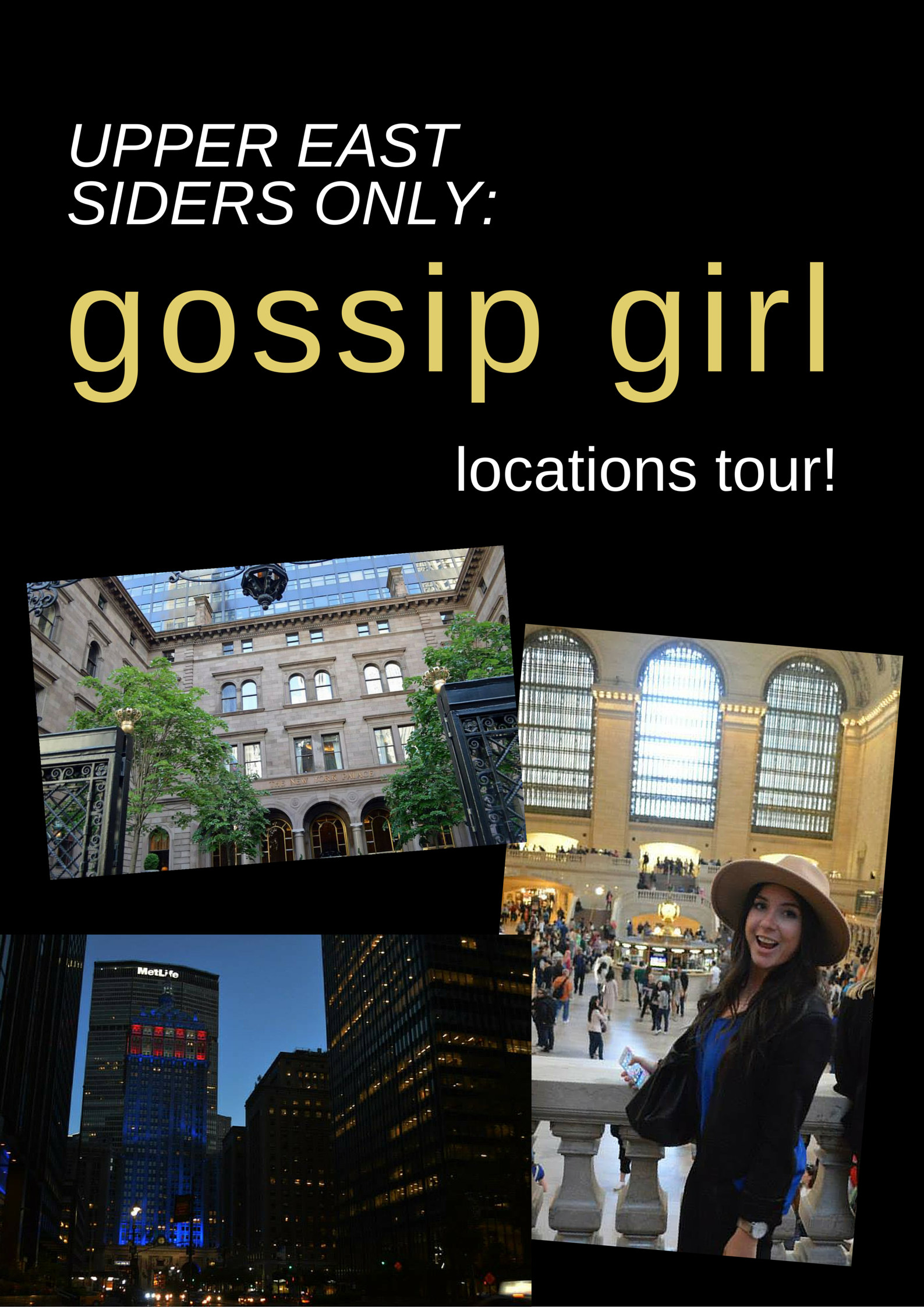 Upper East Siders Only: 'Gossip Girl' Locations Tour