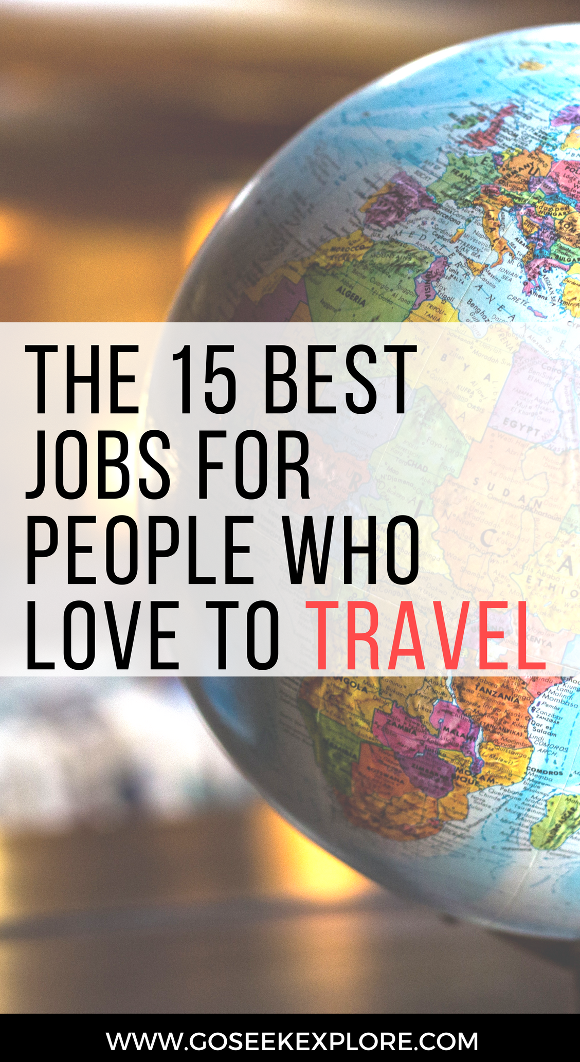 The 15 Best Jobs For People Who Love To Travel And How To Get Started Go Seek Explore 3 remote jobs that let you travel the world. go seek explore