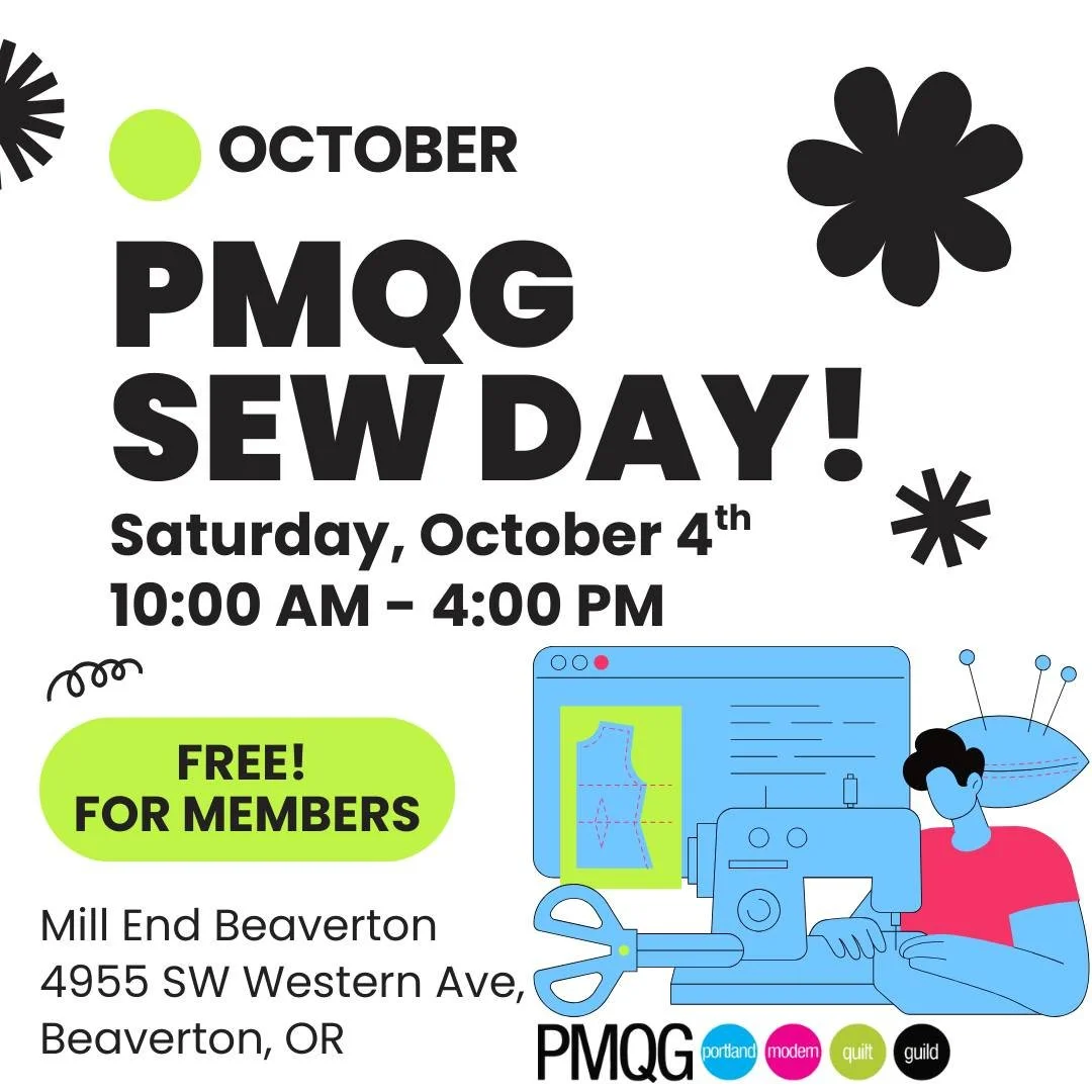 PMQG Sew Days! 

Get your sewing machines ready and join us for a day of creativity, fun, and inspiration on Saturday, September 13th!

 Date: Monthly on Saturdays - October 4th and November 15th
 Time: 10:00 AM - 4:00 PM
 Location: Mill End Store, B