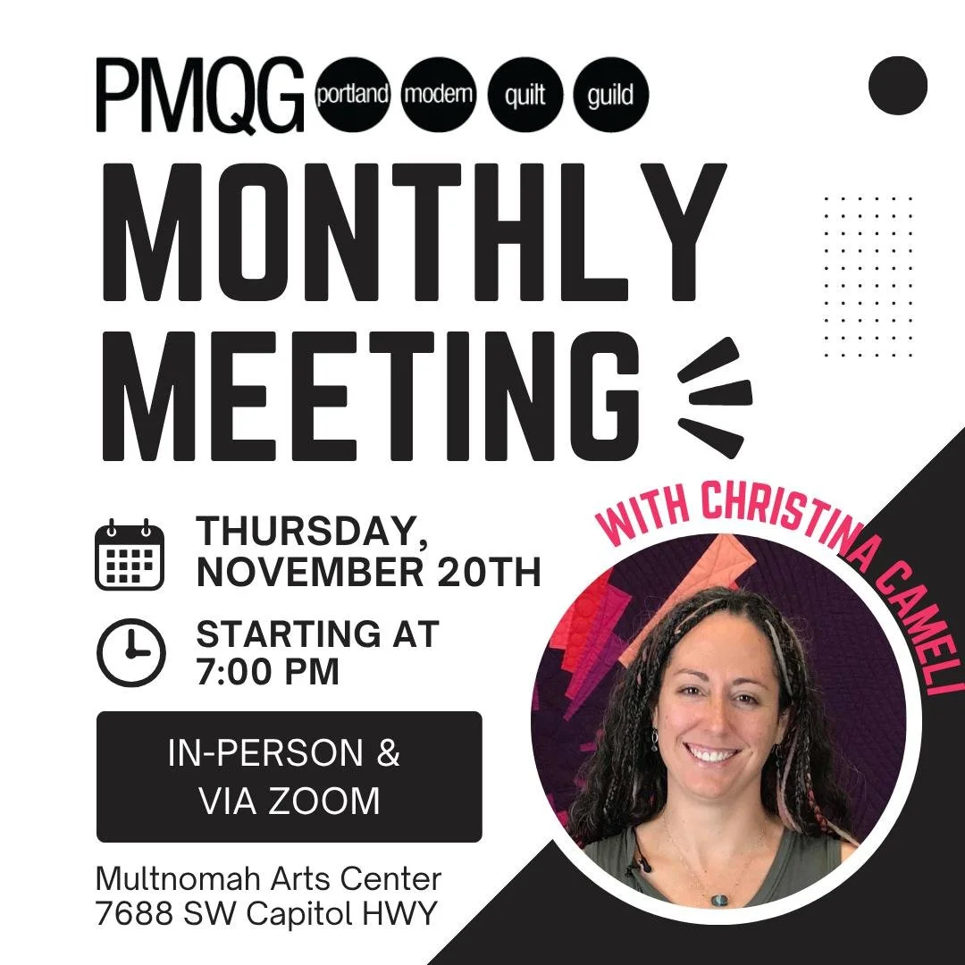 🧵✨ Join Us TONIGHT (Thursday, November 20)
Starting at 7:00 PM ✨🧵
At the Multnomah Arts Center and Online 

November Guild Meeting
The Five Skills of Free-Motion Quilting
with the talented Christina Cameli

Christina has captured the hearts of quil