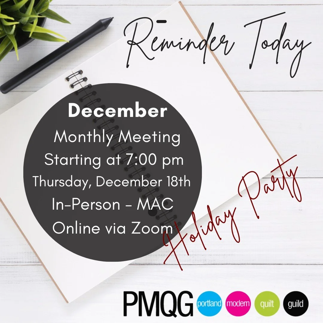Join Us for PMQG&rsquo;s Annual Holiday Party &mdash; In Person and Online!

Celebrate the season with us starting at 7:00 PM on Thursday, December 18th! We&rsquo;ll gather in person at the Multnomah Arts Center for an evening filled with merriment, 