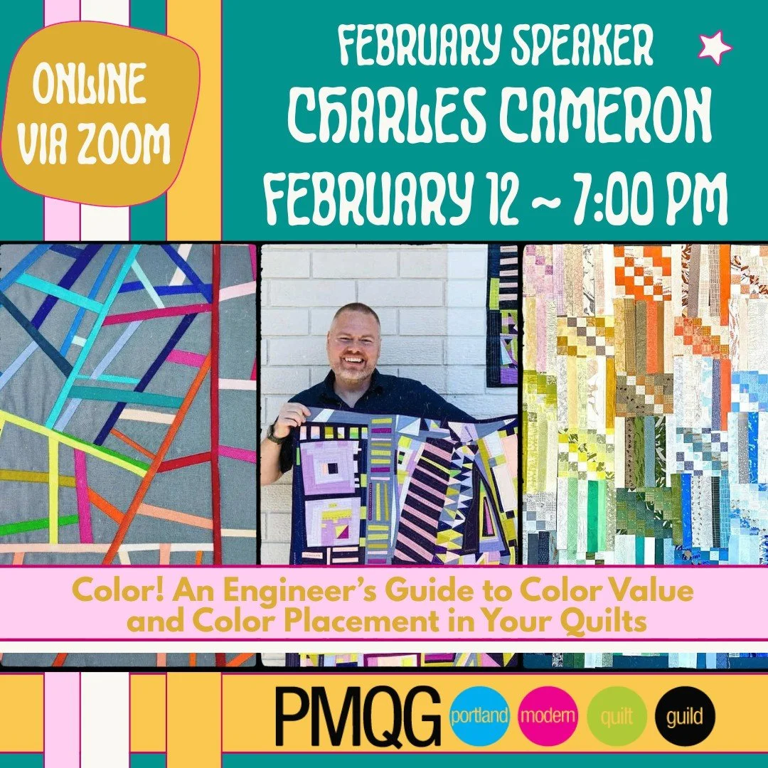 February Speaker: Charles Cameron 
(@FeltLikeSweets)

 Thursday, February 12 <-- THIS WEEK! 
 Starting at 7:00 PM
 Online via Zoom
 Note: One week earlier than usual due to QuiltCon
 Guest passes available for $10

Join us for an inspiring evening