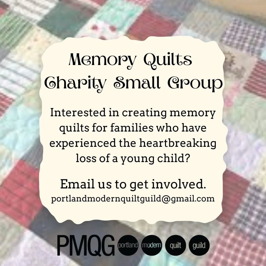 🧵💖 Memory Quilt Small Group &ndash; Looking for Volunteers 💖🧵

We&rsquo;re reaching out to PMQG members who may be interested in forming a small group dedicated to creating memory quilts for families who have experienced the heartbreaking loss of