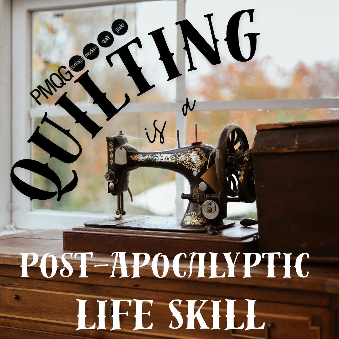 🪡 Forget survival kits &mdash; we've got fabric, a rotary cutter, and a serious stash. 😂

Quilting is a post-apocalyptic life skill, and honestly? We're not even mad about it. While everyone else is panicking, we'll be over here piecing together so