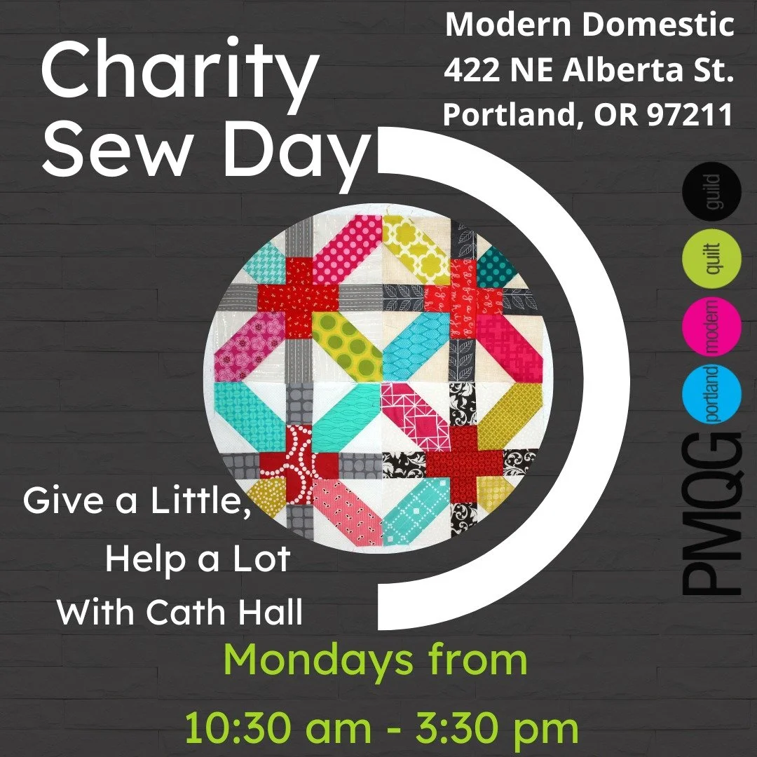 🧵💛 PMQG Charity Sew Day

📅 Monday, March 9
⏰ 10:30 AM &ndash; 3:30 PM
📍 Modern Domestic, 422 NE Alberta Street

Stitch, laugh, and make a difference &mdash; all in one day! 🙌 We're getting together at Modern Domestic to sew quilts and projects f