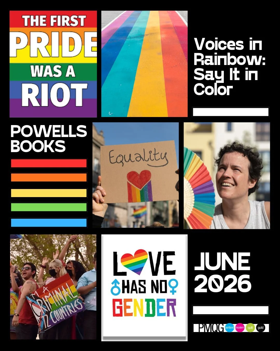 🌈 Voices in Rainbow: Say It in Color
📍 Powell&rsquo;s Books
📅 On view: June 1&ndash;30, 2026

We&rsquo;d love for you to be part of this colorful, expressive show! 💛
Think protest signs, personal messages, and acts of care&mdash;this is your chan