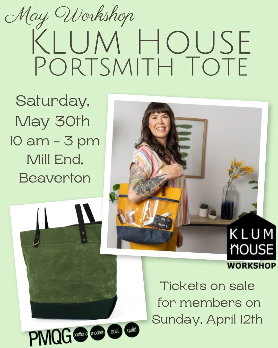 ✨ May Workshop - Klum House✨ 

Join us for a special one-day workshop with Ellie Lum of Klum House and create your very own Portsmith Tote! 👜

🗓 Saturday, May 30th
⏰ 10:00 am &ndash; 3:00 pm
📍 Mill End, Beaverton

&bull; Members: On Sale now! - ht