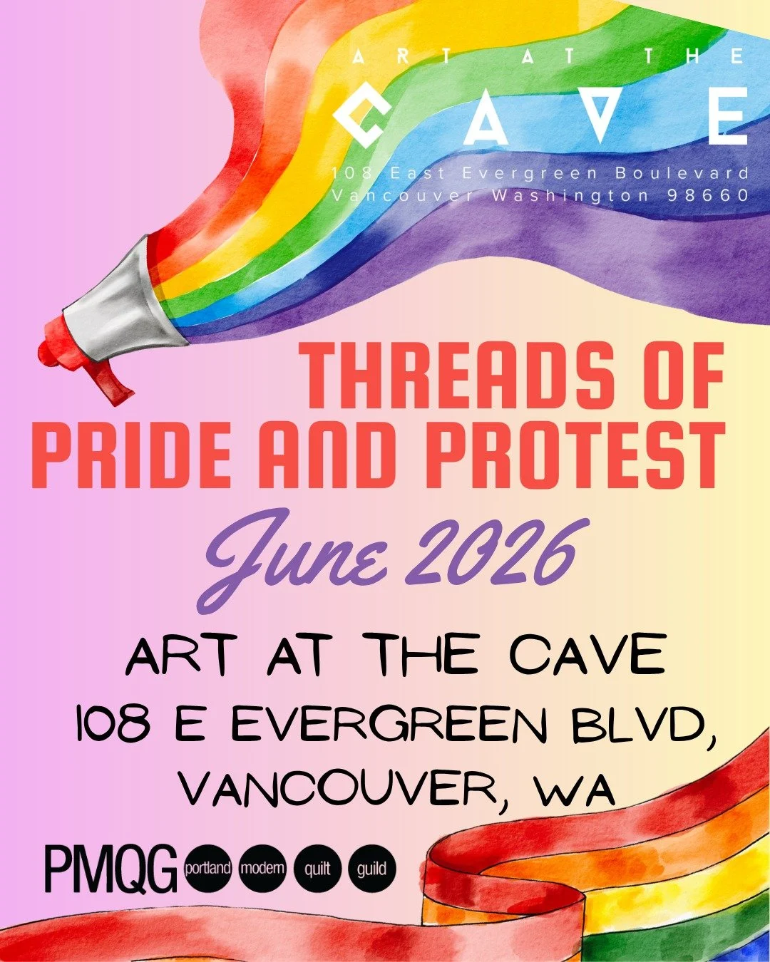 Threads of Pride and Protest
Pride Quilts by the Portland Modern Quilt Guild
Art At The Cave Gallery | June 4th &ndash; 27th, 2026

Threads of Pride and Protest is a burst of color and joy in the grey&mdash;an exhibition of quilts that celebrate Prid