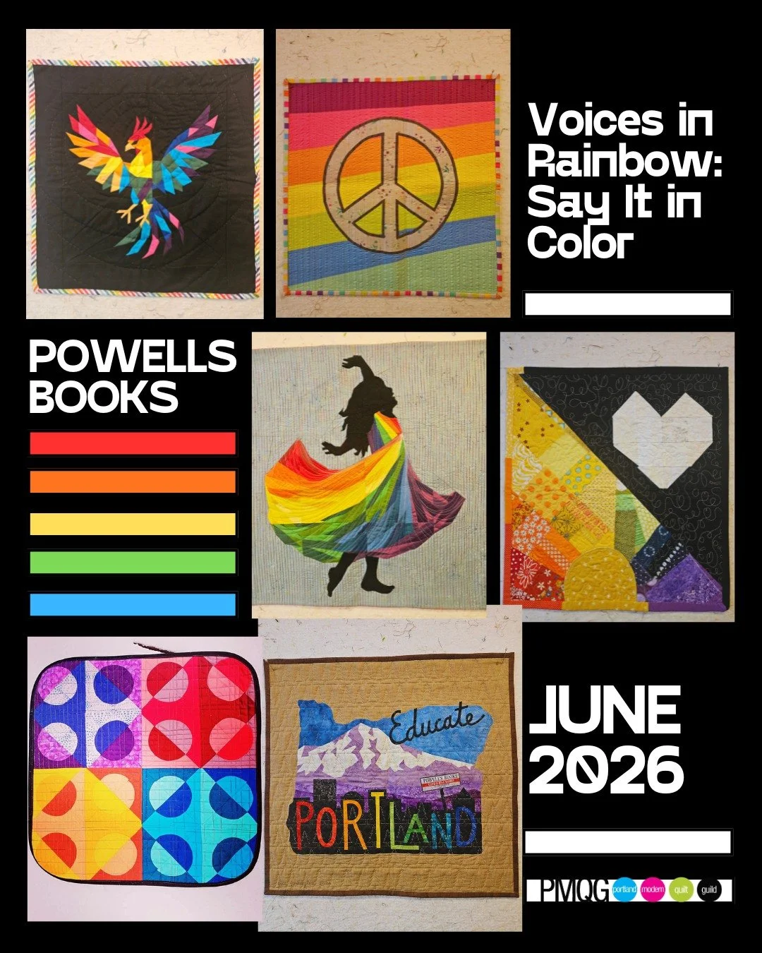 The Portland Modern Quilt Guild is deeply honored to present a Rainbow Mini Quilt Show this June at in the Basil Hallward Gallery on the 3rd floor.

This collection brings together vibrant, heartfelt mini quilts celebrating Pride, love, resilience, j