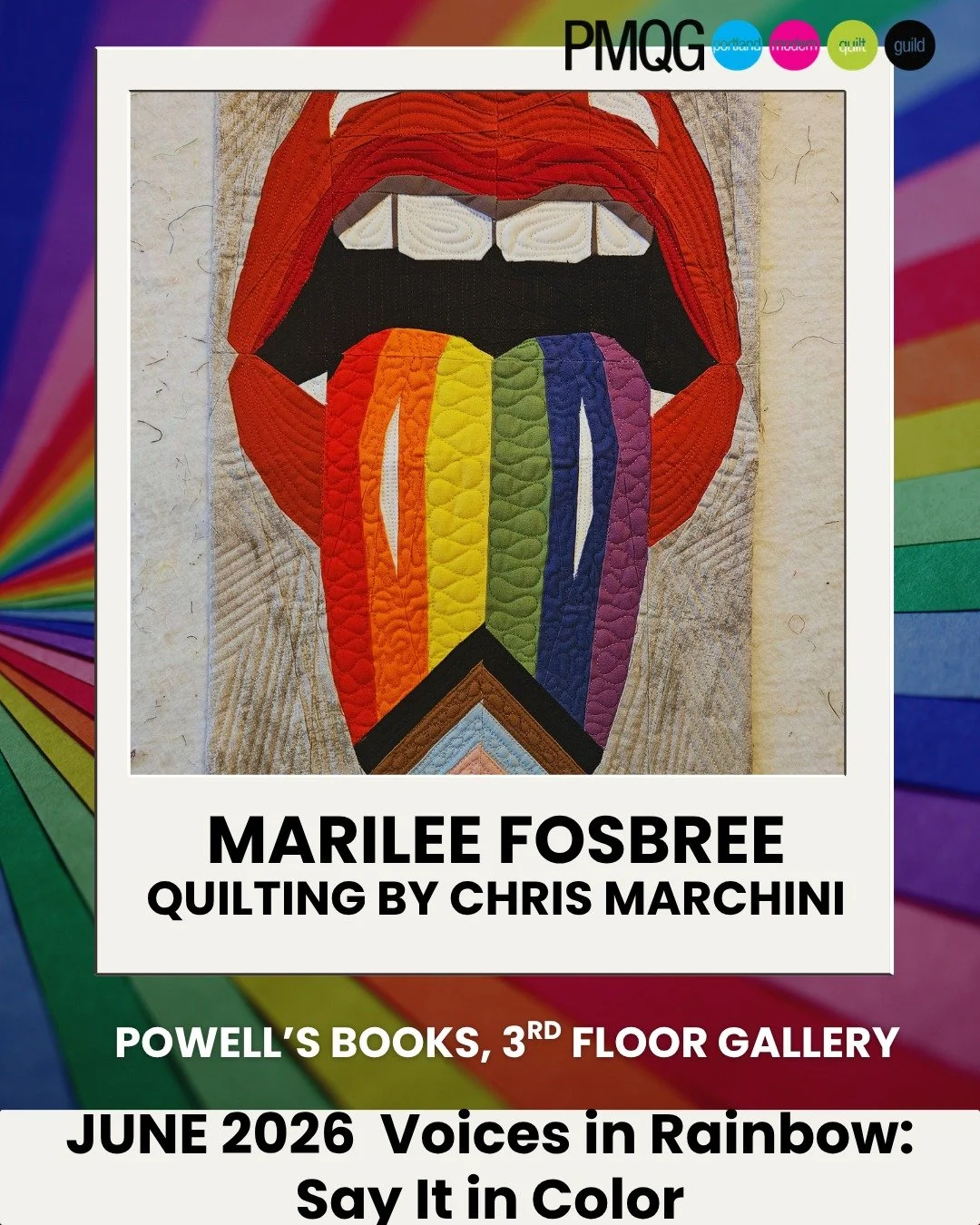 The Portland Modern Quilt Guild is deeply honored to present a Rainbow Mini Quilt Show this June at in the Basil Hallward Gallery on the 3rd floor.

This collection brings together vibrant, heartfelt mini quilts celebrating Pride, love, resilience, j