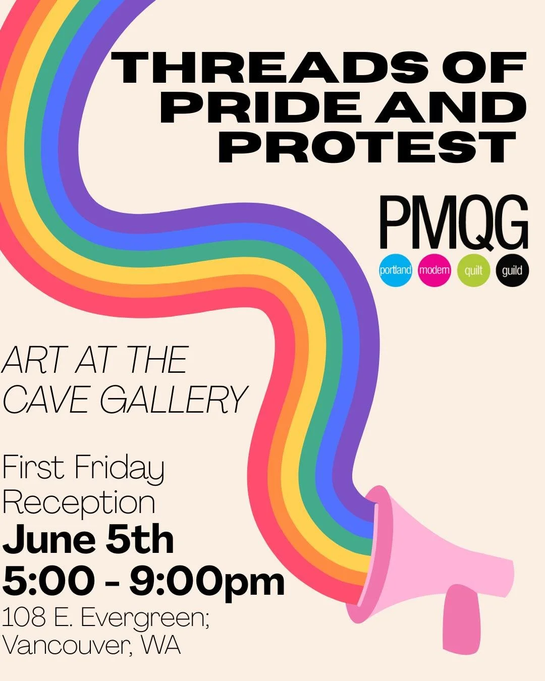 🌈🎉 Join Us for the Opening Reception of Threads of Pride and Protest 🎉🌈

Celebrate Pride Month with an evening of art, color, and community at the opening reception for Threads of Pride and Protest, a quilt exhibition by members of the Portland M
