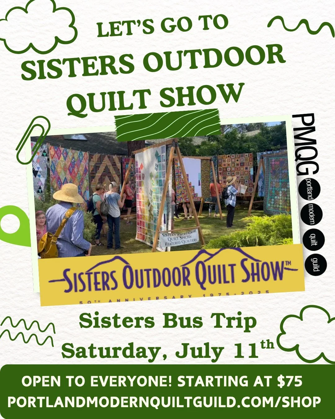 🚌🧵 PMQG Sisters Quilt Show Bus Trip 🧵🚌

📅 Saturday, July 11, 2026
📍 Sisters, Oregon
💲 $75 Members | $80 Non-Members

🎟️ Reserve your seat today:
https://portlandmodernquiltguild.com/shop

Join fellow quilters for a stress-free day at the worl