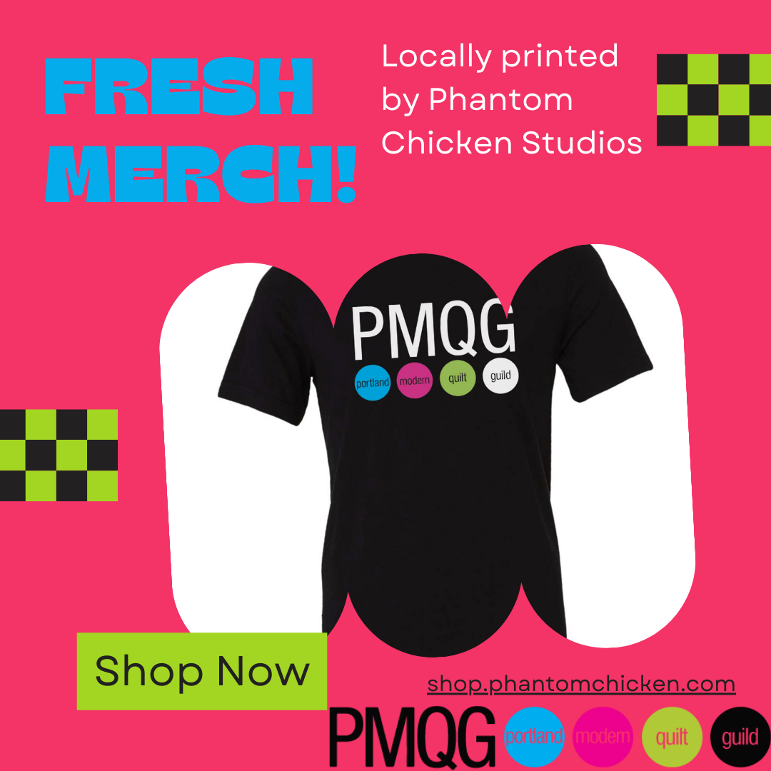 2024 Fresh Merch Offering — Portland Modern Quilt Guild