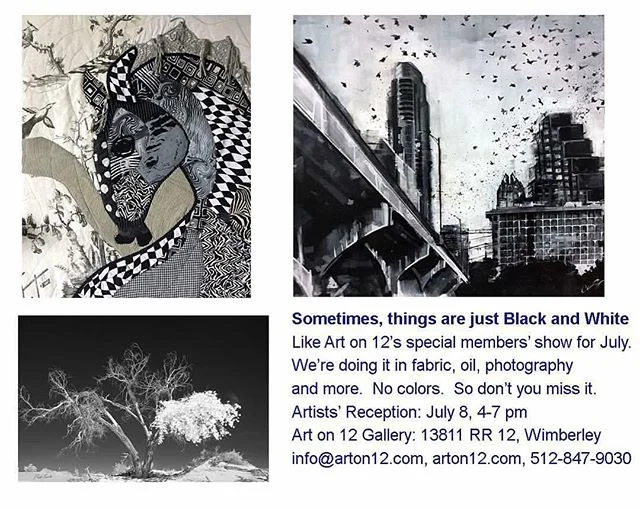 Need a vacation destination this summer?? Stop by Art on 12 gallery in Wimberley, TX this month... I'll have two pieces in their special black and white show, one of which is on this flyer, &quot;Bat Bridge&quot;. I'm also displaying a small black an