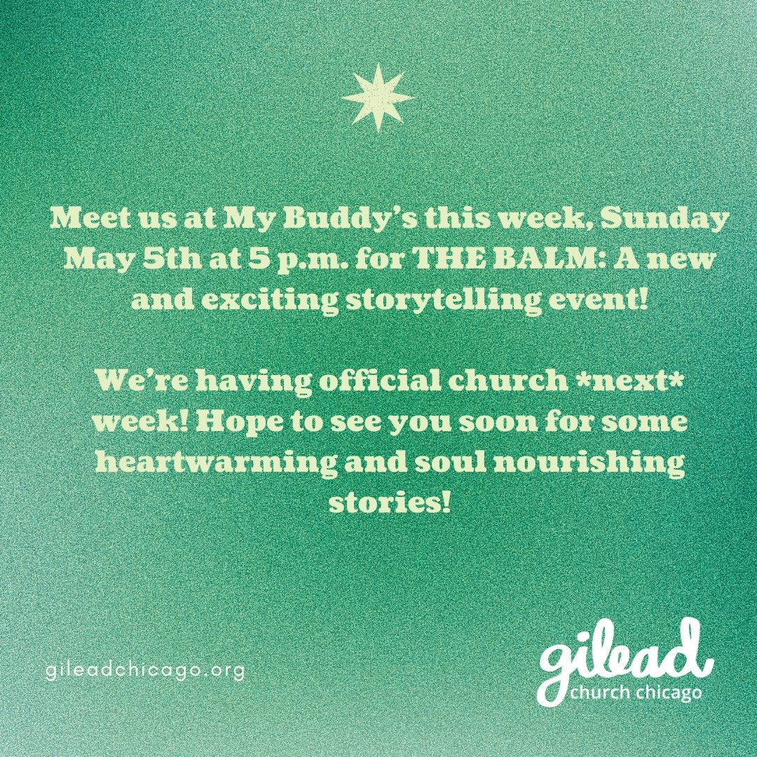 Meet us at My Buddy&rsquo;s this week, Sunday May 5th at 5 p.m. for THE BALM: A new and exciting storytelling event! We&rsquo;re having official church *next* week! Hope to see you soon for some heartwarming and soul nourishing stories!

#announcemen