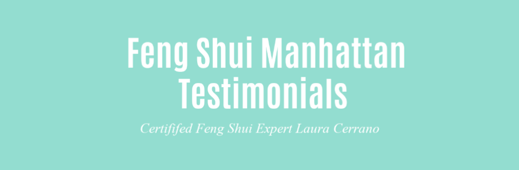 Feng Shui New York Consultant Laura Cerrano — Eyes of Learning