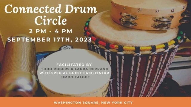 Connected Drum Circle on 9/17/23 at 2 PM - Washington Square Park, NYC