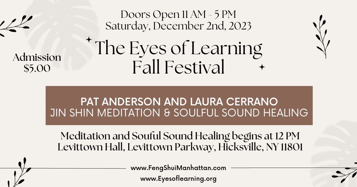 Feng Shui New York Consultant Laura Cerrano — Eyes of Learning