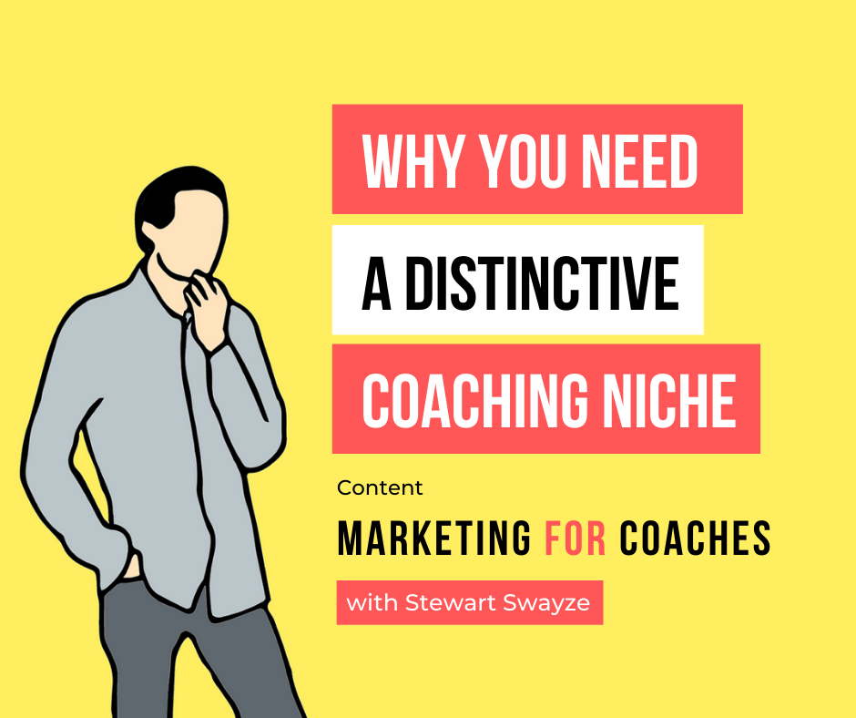 EP 13 Why You Need a Distinctive Coaching Niche