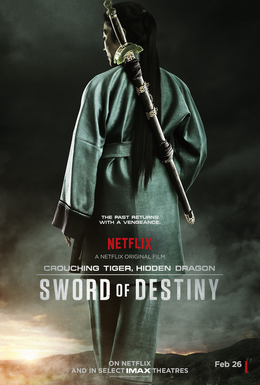 Crouching_Tiger,_Hidden_Dragon_Sword_of_Destiny_poster.png