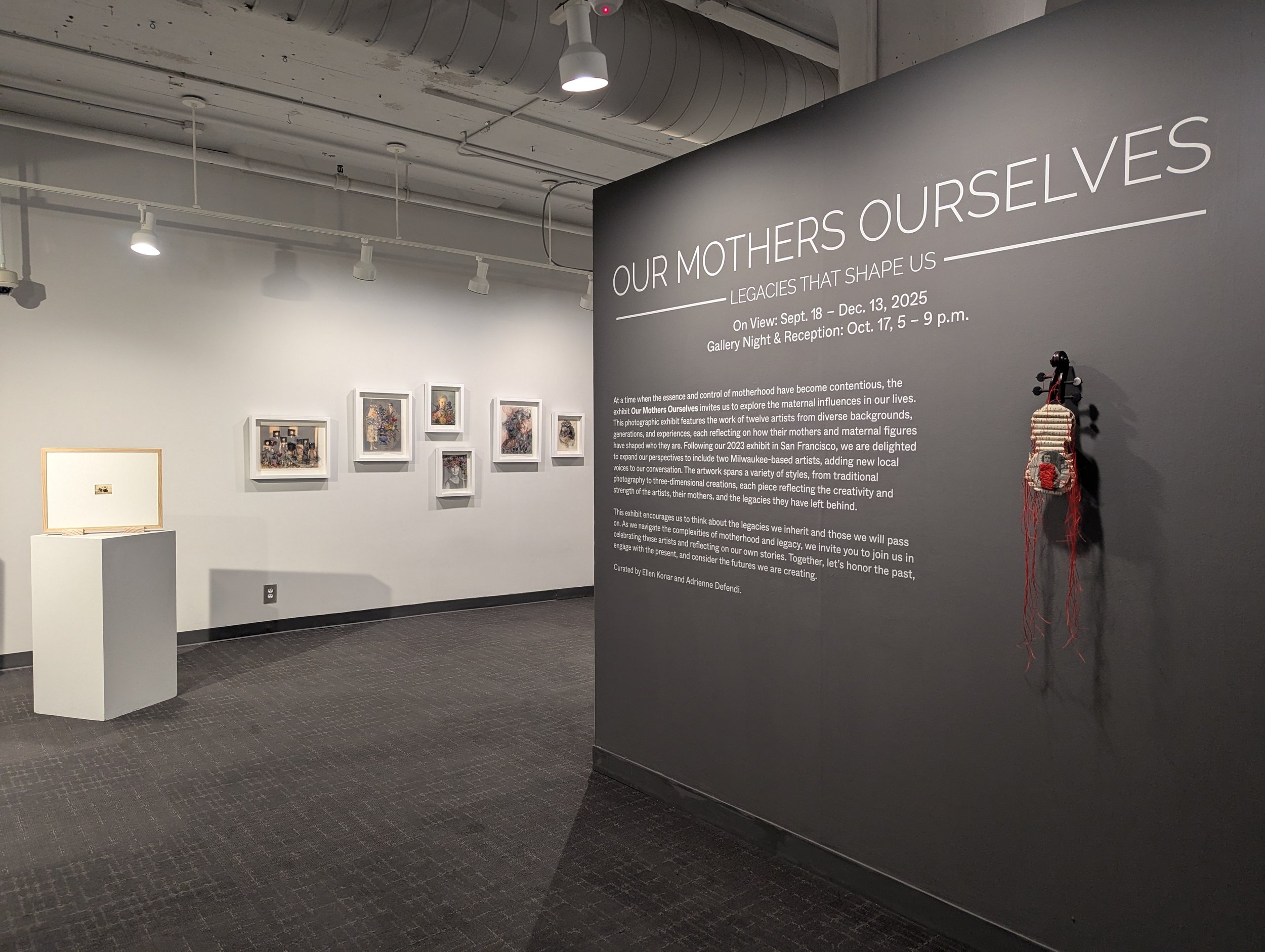 Our Mothers Ourselves, Milwaukee Institute of Art and Design