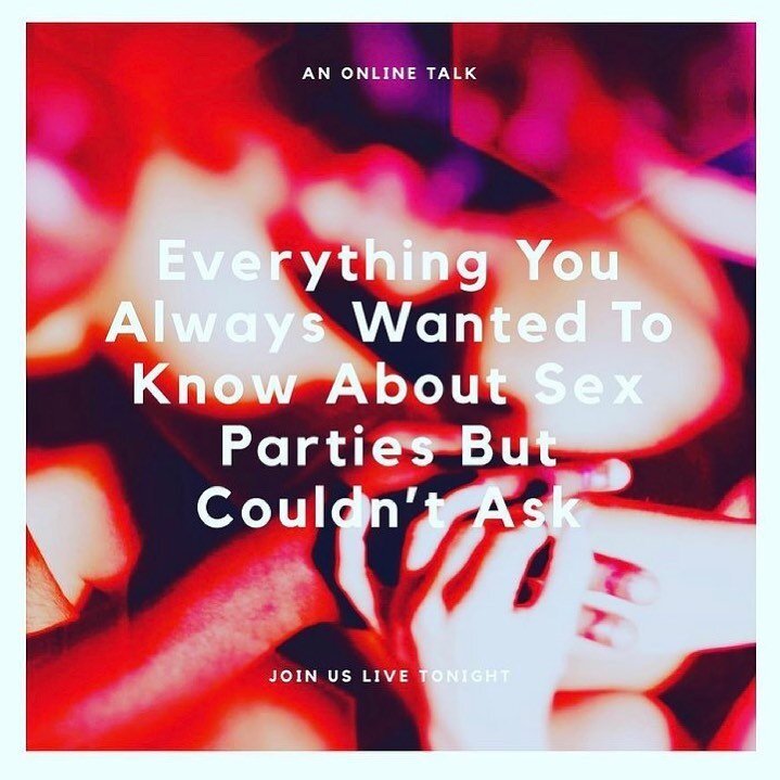 Tonight&rsquo;s super popular talk has over 200 attending online on Zoom - tickets are still available (see link in bio) up until 8pm tonight (UK time) if you feel you could benefit from a bit of practical guidance from actual S*x party hosts and org