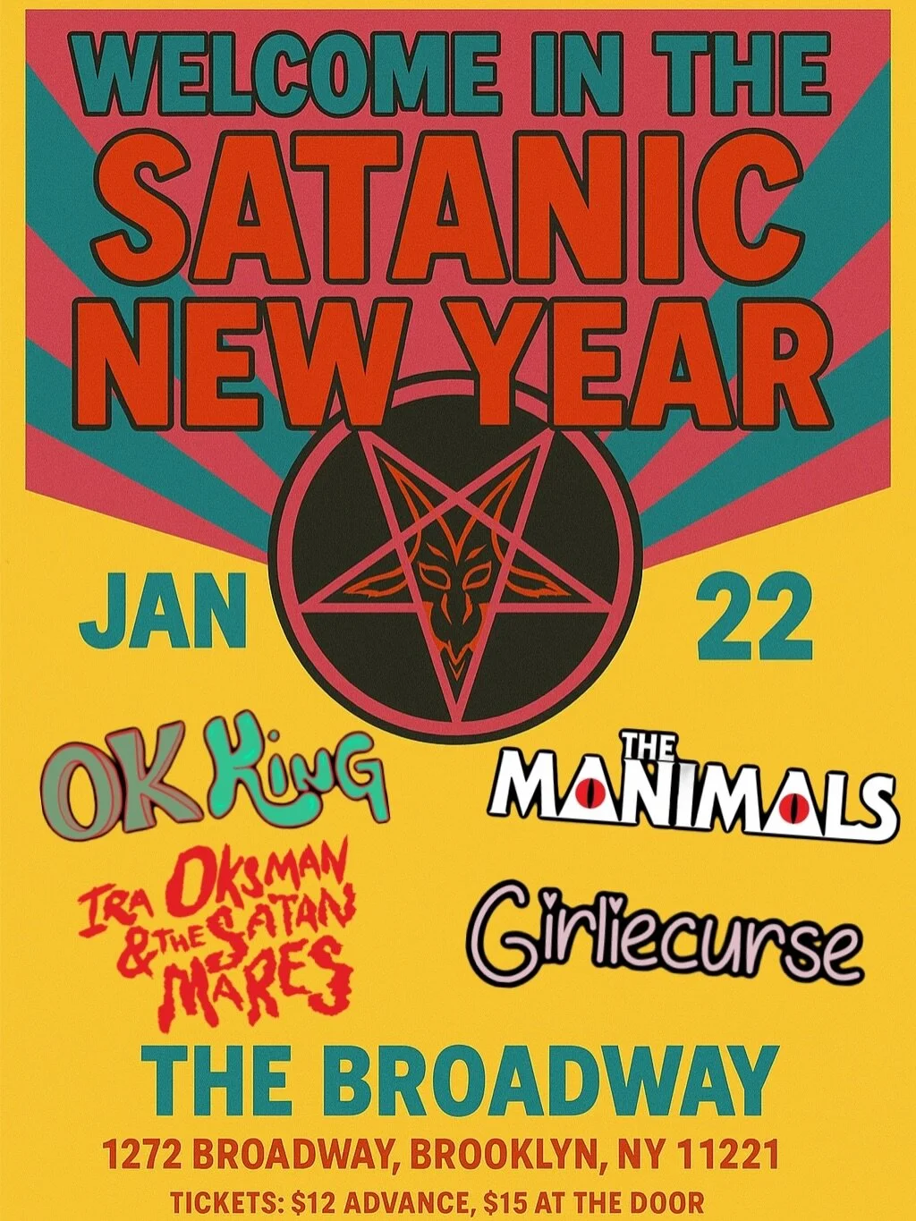 2026 is all about thou living deliciously 😈 tix on sale today in the 🔗 for 1/22 at @thebroadwaynyc with this 🔥 lineup &mdash; @ok_king_band @girliecurse @thesatanmares !!
.
.
.
#nycbands #livemusic #indieartist #queermusician #rocknroll #artrock #