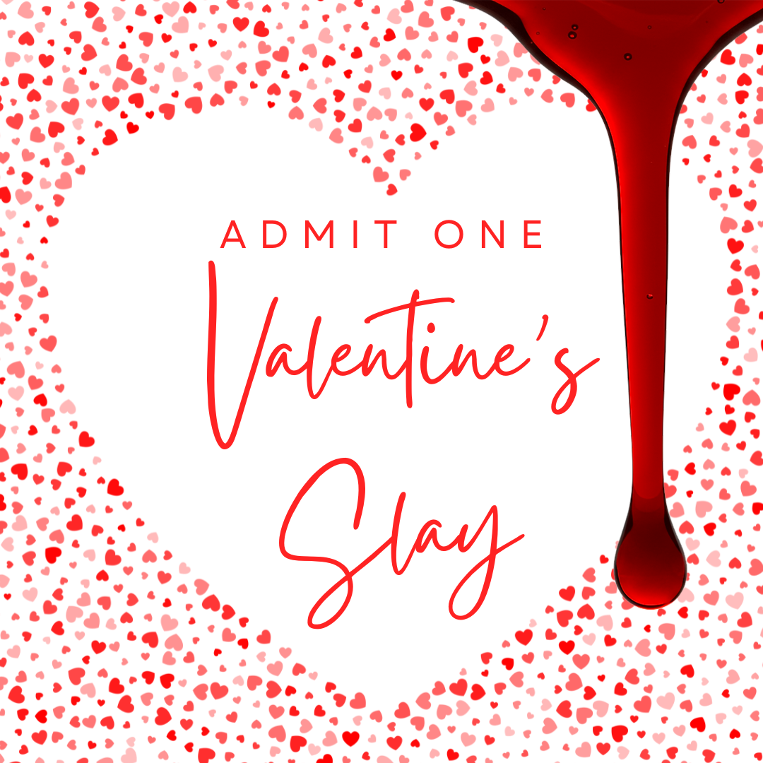 Valentine's Slay 2025 (Formerly Winterdome) Pass