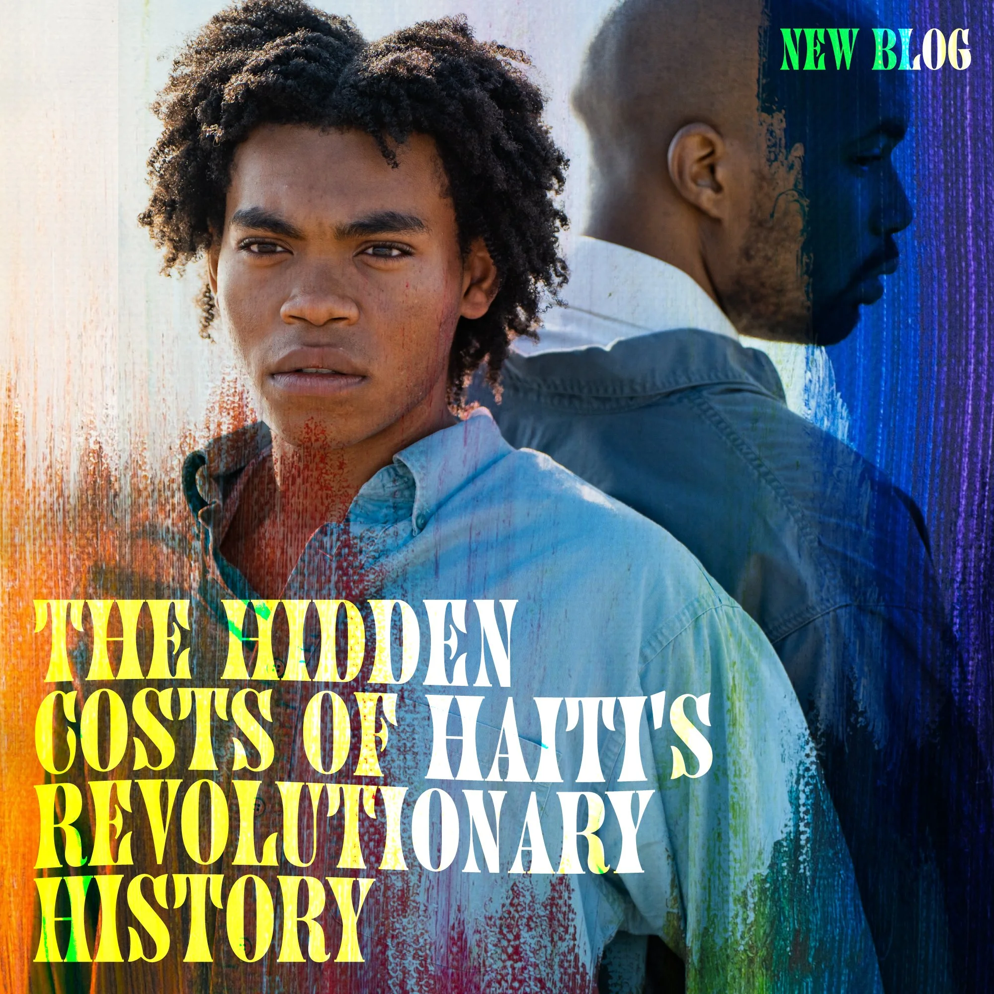 The Hidden Costs Of Haiti's Revolutionary History by Ilana Jael