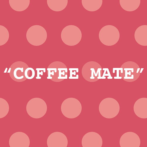 Coffee Mate Square.jpg