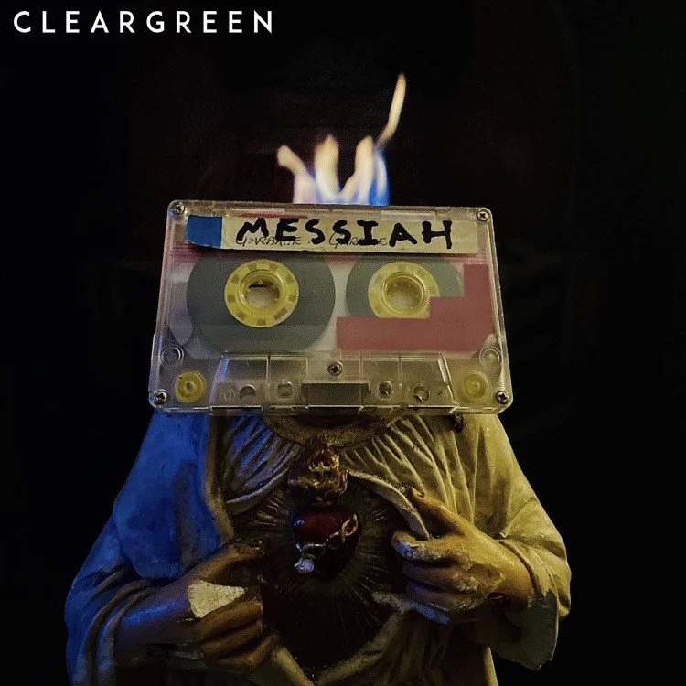Cleargreen – Messiah 