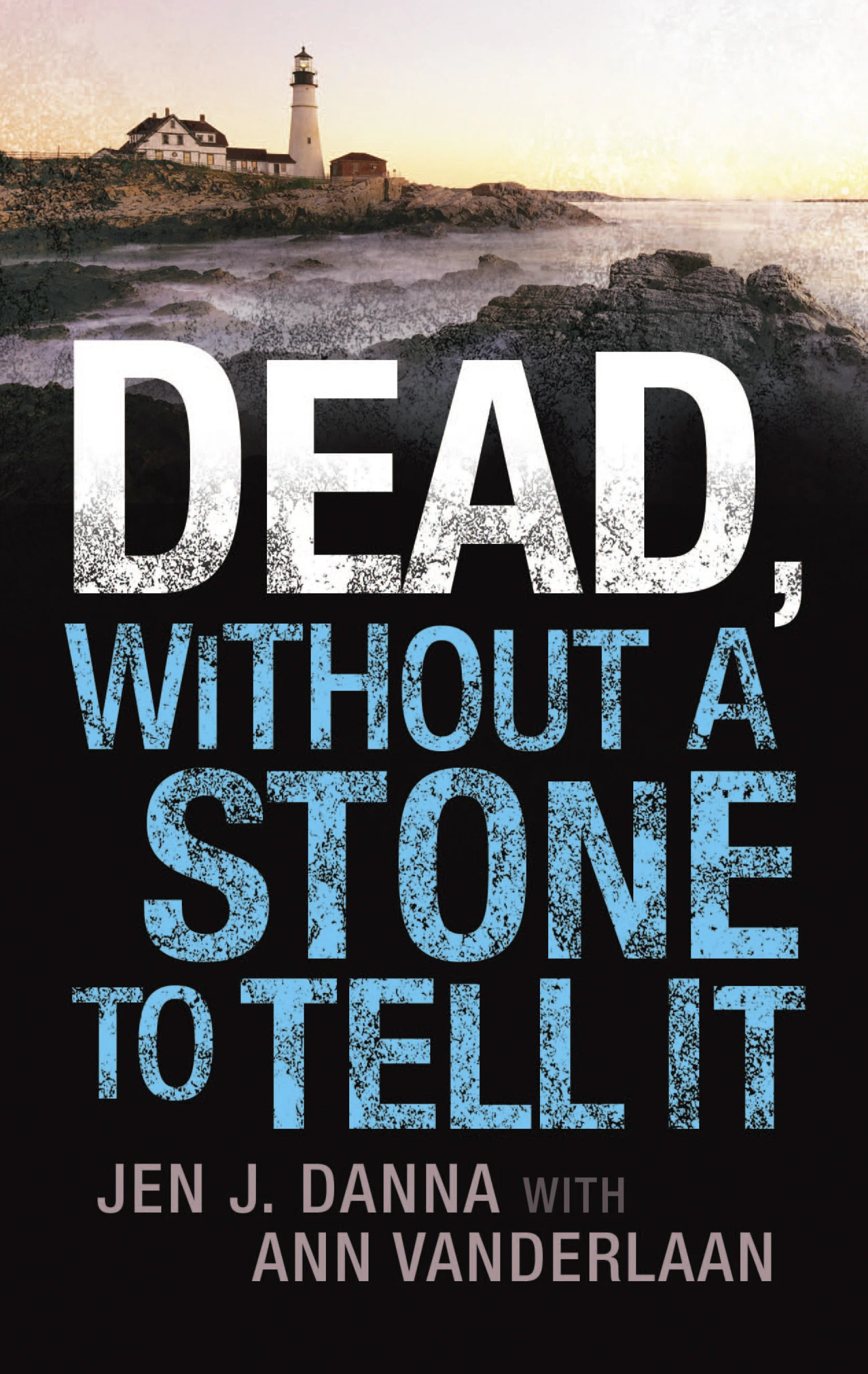 DEAD, WITHOUT A STONE - HQN.jpg