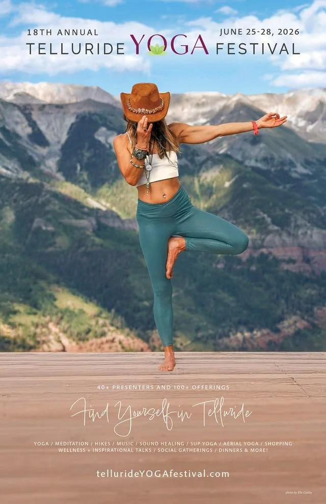 Telluride Yoga Festival Announces 2026 Theme And First Wave Of Featured Presenters